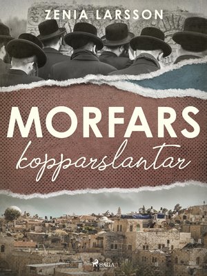 cover image of Morfars kopparslantar